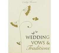 Wedding Vows and Traditions