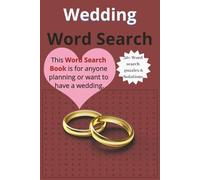Wedding Word Search Book: 50+ Puzzles & Solutions | Ideal relaxing before or after your big day | 6x9 inches, 110 pages