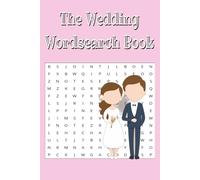 Wedding Word Search Book: Word searches with easy to read print about Weddings, Bridal, Marriage, Wedding Day, Wedding Ceremony and more | 6x9 inches, ... Vacation, Relaxing, Travel and Free time