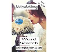 Wedding Word Search Puzzle Book: Word Search Puzzles with easy to read print about Wedding/ 6×9 inches, 110 pages/ 50+ puzzles...Gift for Family, Holidays and Relaxation