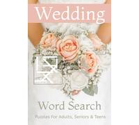 Wedding Word Search Puzzle Book: Word Searches with Easy to Read Print about Weddings and More | 6x9 inches, 110 pages | 50+ Puzzles ... Gift for Vacations, Holidays, and Free Times