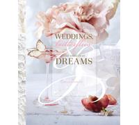 Weddings, Butterflies & The Sweetest Dreams