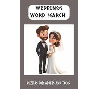 Weddings Word Search Book: Puzzles for adults and teens | 50+ puzzles | 495 words