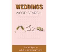 Weddings Word Search Puzzle Book: Word Searches with Easy-to-Read Print about Brides, Vows, Bouquets, and Romance │ 6×9 inches, 110 pages │ 50+ Puzzles … Gifts for Vacations, Holidays, and Free Times
