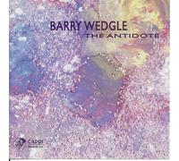 Wedgle, Barry - Antidote, The [European Import]