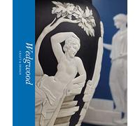Wedgwood: Craft & Design (Victoria and Albert Museum)