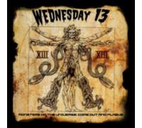 WEDNESDAY 1 3: MONSTERS OF THE UNIVERSE- COME OUT AND PLAGUE - CD
