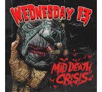 Wednesday 13 - Mid Death Crisis