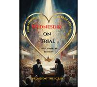 Wednesday on Trial: The Complete Edition