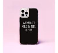 Wednesday's Child Is Full Of Woe Phone Case/Cover Compatible with iPhone 11 Pro Plastic