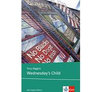 Wednesday's Child: Text and study aids, Higgins 9783125772410 Free Shipping.