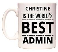 WeDoMugs Christine is The World's Best Admin 11oz Ceramic Coffee Tea Gift Mug Cup
