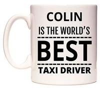 WeDoMugs Colin is The World's Best Taxi Driver 11oz Ceramic Coffee Tea Gift Mug Cup