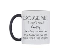 WeDoMugs Excuse ME! I Wasn't Named Gentry for Nothing You Know.. Ceramic Mug