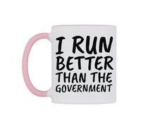 WeDoMugs I Run Better Than the Government Ceramic Mug