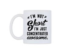 WeDoMugs I'm NOT Short I'm JUST Concentrated Awesome. Ceramic Mug