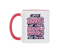 WeDoMugs Open Books not Legs Blow Minds not Guys Ceramic Mug