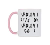 WeDoMugs Should I Stay Or Should I Go ? Ceramic Mug