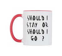 WeDoMugs Should I Stay Or Should I Go ? Ceramic Mug