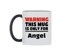 WeDoMugs Warning This Mug is ONLY for Angel Ceramic Mug