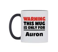 WeDoMugs Warning This Mug is ONLY for Auron Ceramic Mug
