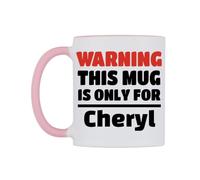 WeDoMugs Warning This Mug is ONLY for Cheryl Ceramic Mug