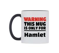 WeDoMugs Warning This Mug is ONLY for Hamlet Ceramic Mug
