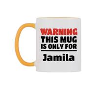WeDoMugs Warning This Mug is ONLY for Jamila Ceramic Mug