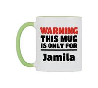 WeDoMugs Warning This Mug is ONLY for Jamila Ceramic Mug