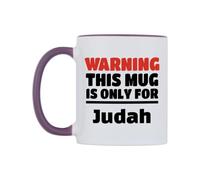 WeDoMugs Warning This Mug is ONLY for Judah Ceramic Mug