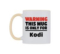 WeDoMugs Warning This Mug is ONLY for Kodi Ceramic Mug