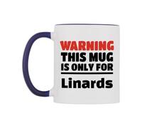WeDoMugs Warning This Mug is ONLY for Linards Ceramic Mug