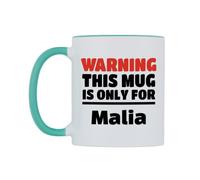 WeDoMugs Warning This Mug is ONLY for Malia Ceramic Mug