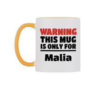 WeDoMugs Warning This Mug is ONLY for Malia Ceramic Mug
