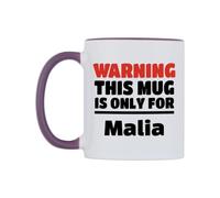 WeDoMugs Warning This Mug is ONLY for Malia Ceramic Mug