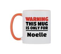 WeDoMugs Warning This Mug is ONLY for Noelle Ceramic Mug