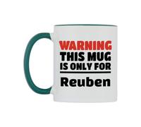WeDoMugs Warning This Mug is ONLY for Reuben Ceramic Mug