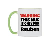 WeDoMugs Warning This Mug is ONLY for Reuben Ceramic Mug