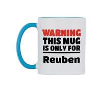WeDoMugs Warning This Mug is ONLY for Reuben Ceramic Mug