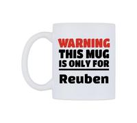 WeDoMugs Warning This Mug is ONLY for Reuben Ceramic Mug