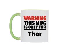 WeDoMugs Warning This Mug is ONLY for Thor Ceramic Mug