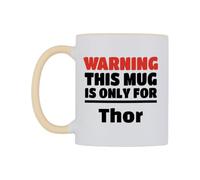 WeDoMugs Warning This Mug is ONLY for Thor Ceramic Mug