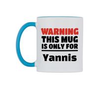 WeDoMugs Warning This Mug is ONLY for Yannis Ceramic Mug