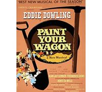 Wee Blue Coo Advert Theatre Stage Musical Paint Your Wagon Gold Rush Art Print Poster Wall Decor 12X16 Inch