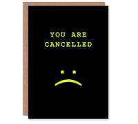 Wee Blue Coo Birthday Card You Are Cancelled Sad Face Funny Humour Modern in Black Wee Blue Coo Black