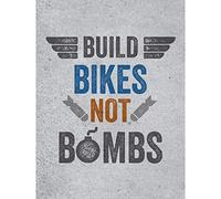 Wee Blue Coo Build Bikes Not Bombs Large Wall Art Poster Print Thick Paper 18X24 Inch