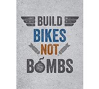 Wee Blue Coo Build Bikes Not Bombs Unframed Art Print Poster Wall Decor 12X16 Inch