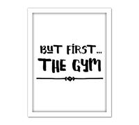 Wee Blue Coo But First The Gym Artwork Framed Wall Art Print 18X24 Inch