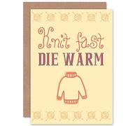 Wee Blue Coo CARD GREETING QUOTE MOTIVATION KNIT FAST DIE WARM PUN