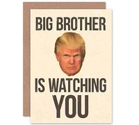Wee Blue Coo Donald Trump is Watching You Big Brother Colour Orwell Greetings Card Cp3235